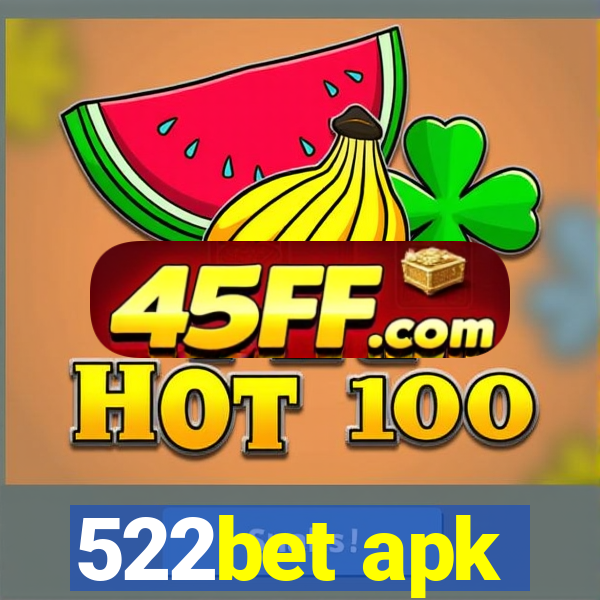522bet apk